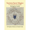 Summa Sacre Magice: Books 1 & 2: The Compendium of Sacred Magic - Hardcover
