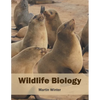 Wildlife Biology - Hardcover
