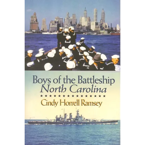 Boys of the Battleship North Carolina - Paperback