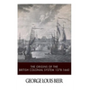 The Origins of the British Colonial System 1578-1660 - Paperback