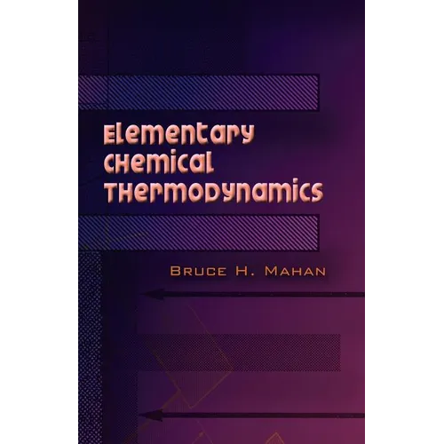 Elementary Chemical Thermodynamics - Paperback