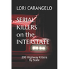 Serial Killers on the Interstate - Paperback