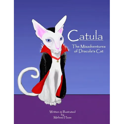 Catula: The Misadventures of Dracula's Cat - Paperback