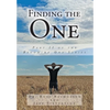Finding the One: Part II of the Becoming One Series - Hardcover
