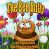The Bee Bully - Paperback