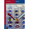 Bioanalytical Chemistry: From Biomolecular Recognition to Nanobiosensing - Paperback
