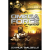Omega Force: Soldiers of Fortune - Paperback