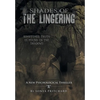Shades of the Lingering: A New Psychological Thriller - Hardcover
