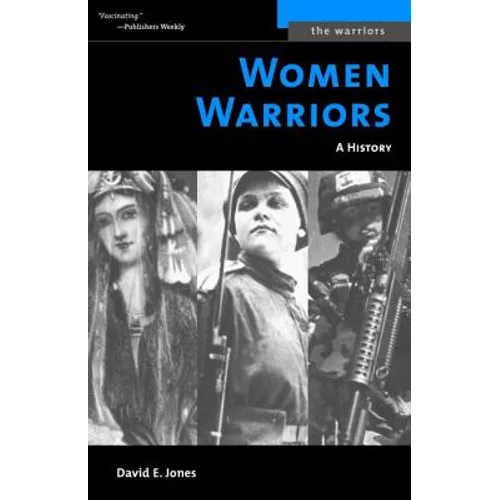 Women Warriors: A History (Revised) - Paperback
