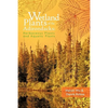 Wetland Plants of the Adirondacks: Herbaceous Plants and Aquatic Plants - Paperback