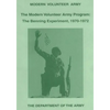 The Modern Volunteer Army Program: The Benning Experiment, 1970-1972 - Paperback