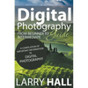 Digital Photography Guide: From Beginner to Intermediate: A Compilation of Important Information in Digital Photography - Paperback