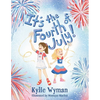 It's the Fourth of July! - Paperback