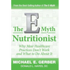 The E-Myth Nutritionist - Hardcover