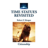 Time Statues Revisited: Citizenship - Paperback
