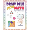 Draw Plus More Math: Enhance math learning with drawing exercises - Paperback