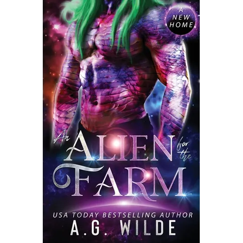 An Alien for the Farm: A Sci-fi Alien Romance - Paperback