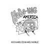 Hobo-Ing America: A Workingman's Tour Of The U.S.A. - Paperback