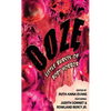 Ooze: Little Bursts of Body Horror - Paperback