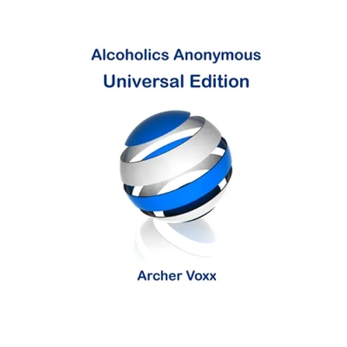 Alcoholics Anonymous - Universal Edition - Paperback