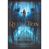 Reflection - Hardcover