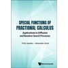 Special Functions of Fractional Calculus - Hardcover