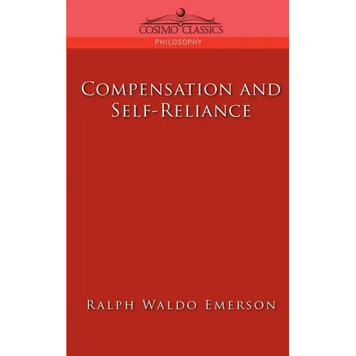 Compensation and Self-Reliance - Paperback