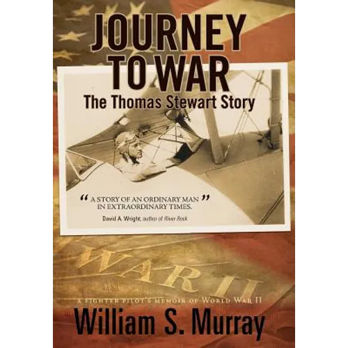 Journey to War: The Thomas Stewart Story - Hardcover