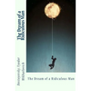 The Dream of a Ridiculous Man - Paperback