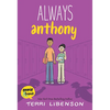 Emmie & Friends: Always Anthony: A Graphic Novel - Hardcover