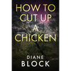 How to Cut up a Chicken - Paperback