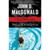 The Quick Red Fox: A Travis McGee Novel - Paperback
