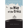 Meditations on the Way of the Cross - Paperback