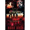 Kingpin Killaz 2: Life After Death - Paperback