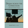 Drama Across the Curriculum: The Fictional Family in Practice - Paperback