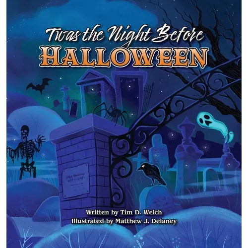 Twas the Night Before Halloween - Hardcover