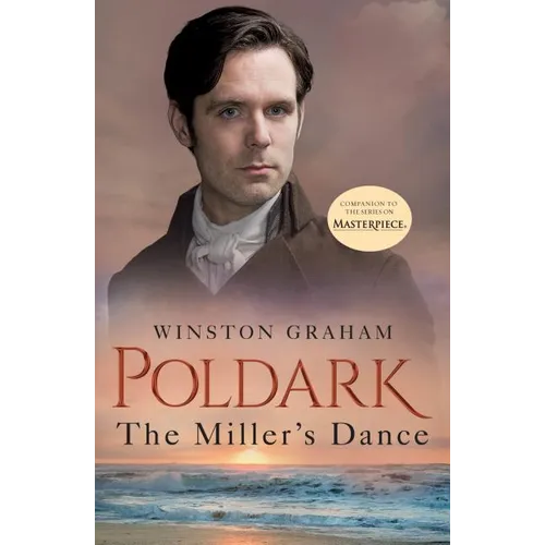 The Miller's Dance: A Novel of Cornwall, 1812-1813 - Paperback