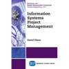 Information Systems Project Management - Paperback