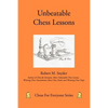 Unbeatable Chess Lessons - Paperback