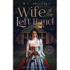 Wife of the Left Hand - Paperback