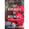 Movements of Movements: Part 2: Rethinking Our Dance - Paperback
