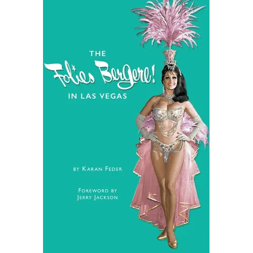 The Folies Bergere in Las Vegas - Hardcover