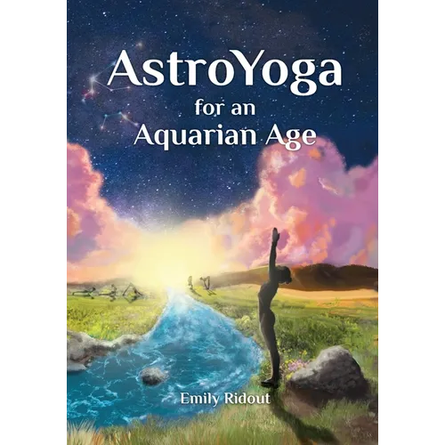 AstroYoga for an Aquarian Age - Paperback