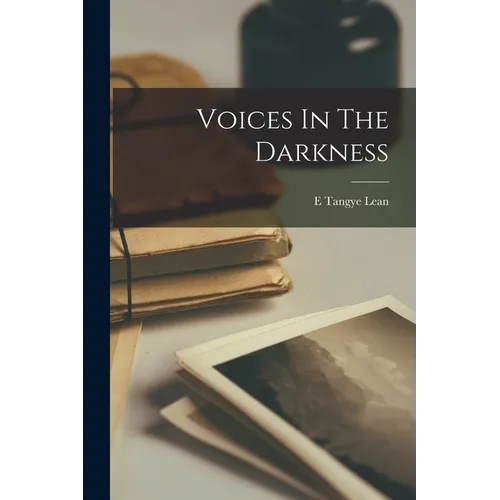 Voices In The Darkness - Paperback