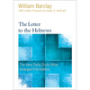 The Letter to the Hebrews - Paperback