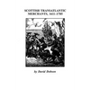 Scottish Transatlantic Merchants, 1611-1785 - Paperback