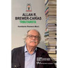 ALLAN BREWER CARIAS TRIBUTARISTA. Sus aportaciones al Derecho Tributario Venezolano - Paperback