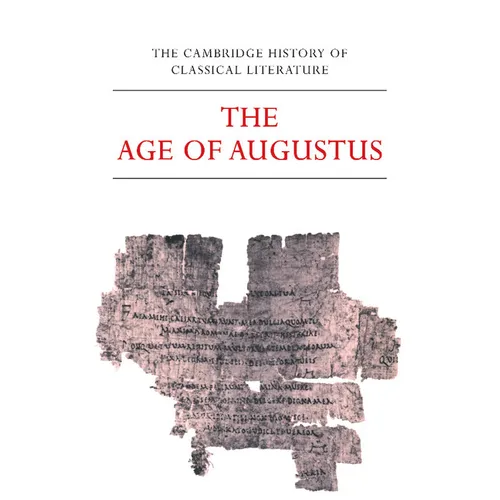 The Age of Augustus: Latin Literature Part 3 - Paperback