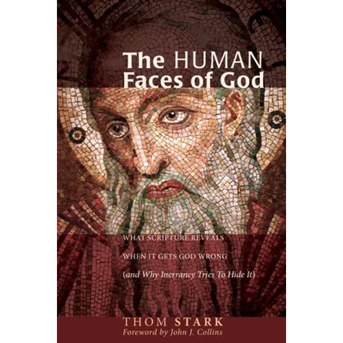 The Human Faces of God - Hardcover