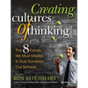 Creating Cultures of Thinking: The 8 Forces We Must Master to Truly Transform Our Schools - Paperback